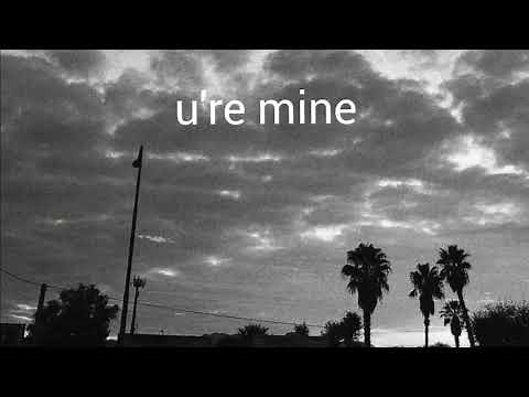 u're mine (ft. shiloh) [Prod. Kina]
