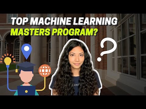 How To Choose The Best Machine Learning Master's Program (GUIDE)