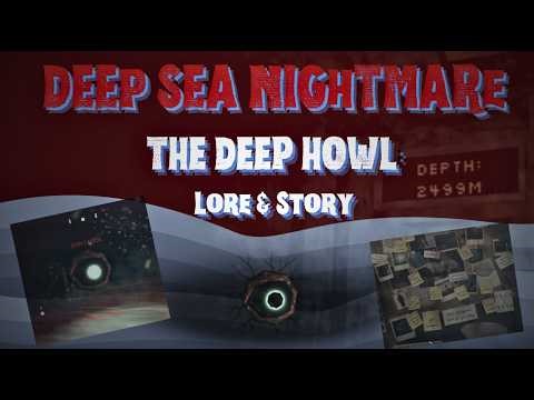 The Deep Howl: Story & Lore Explained