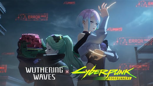 Trailer for the Wuthering Waves x Cyberpunk: Edgerunners collaboration“Come, wander with me through the ever-unceasing dream”