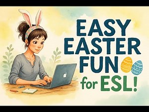 Egg-citing Easter Activities for ESL Classrooms!