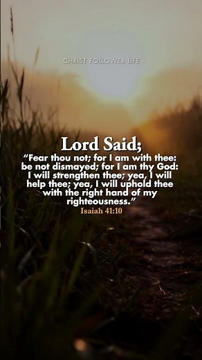 Fear Thou Not; I Am With Thee ✨ | Isaiah 41:10 | I Will Strengthen Thee #bibleverse #god #faith