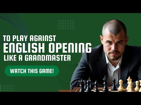Against English Opening: A Game in All Openings (EPISODE 9)