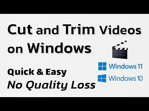 How to Cut and Trim Videos on Windows Without Losing Quality