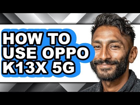 How to Use Oppo K13x 5g (easy Method)