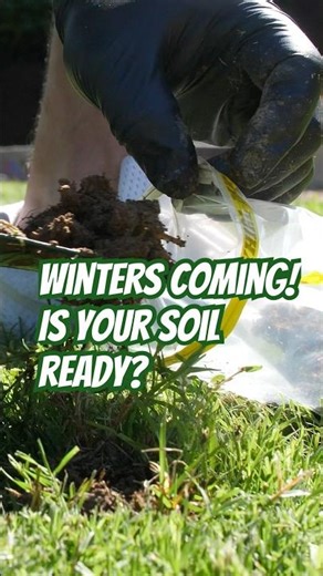 Before Winter Hits… test your soil!