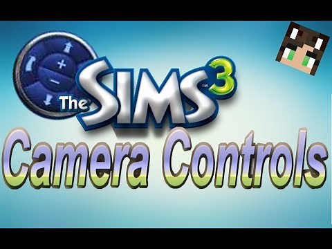 Sims 3 Camera Controls Tutorial