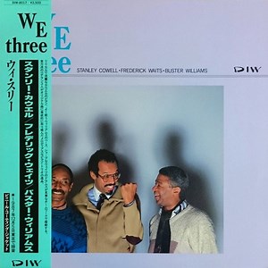 Stanley Cowell • Frederick Waits • Buster Williams - We Three