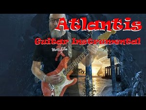 ATLANTIS (Guitar Instrumental) (The Shadows Cover)