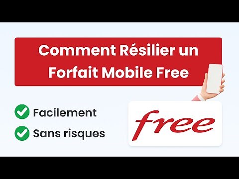 Comment Résilier un Forfait Mobile Free