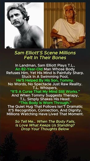 Sam Elliott’s Quiet Scene That Broke Millions