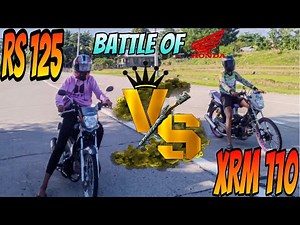 Battle of loaded | Xrm 110 vs. Rs 125 | 301 meters Drag race