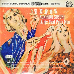 Kunihiko Susuki & His Beat Pops Men - Venus
