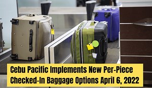 Check In Baggage Cebu Pacific New Policies For 2022