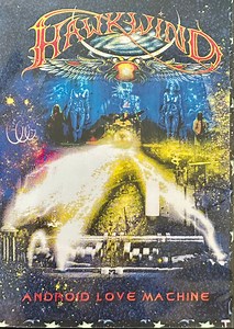 Hawkwind - Android Love Machine