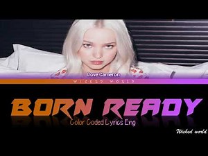 Born Ready [Lyrics] - Dove Cameron (From “Marvel Rising”)