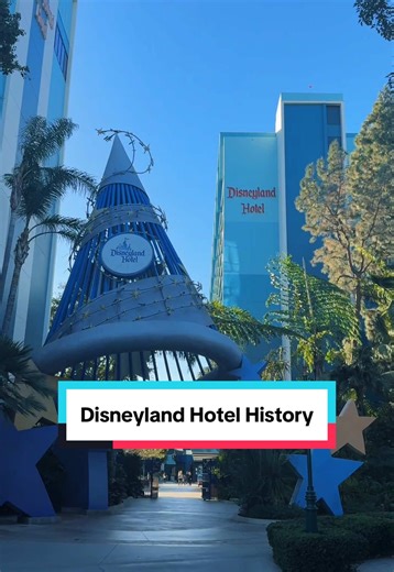 Discover the Disneyland Hotel History and Magic