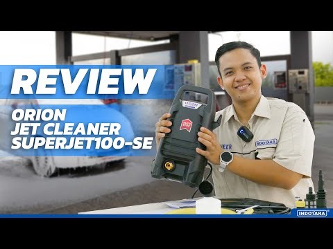 RASAKAN KECANGGIHAN FITUR TERBARU DARI ORION JET CLEANER SUPERJET100-SE