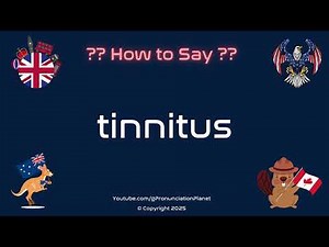 🔊🧠 How to Pronounce tinnitus? (CORRECTLY) | Pronunciation Planet