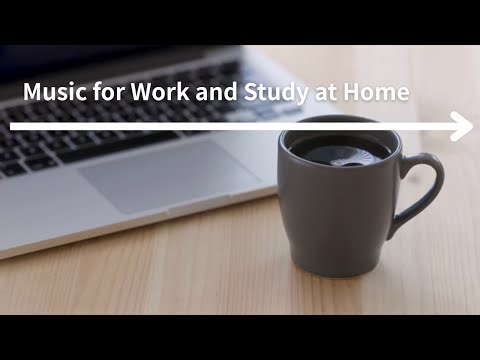 〔PlayList〕Stylish Work BGM to Boost Motivation and Get Things Done Study & Work