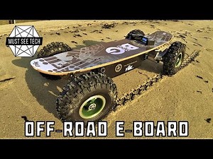 Top 10 Off-Road Electric Skateboards and Motorized Longboards of 2018