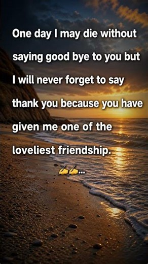 🥺 One Day I May Die… But THANK YOU My Friend! 💔👫 Emotional Friendship Quote