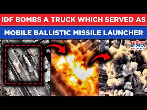 Iran War: IDF Bombs Truck Which Served As Mobile Ballistic Missile Launcher| Chilling Footage