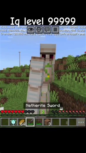 MY IQ LEVEL IS 99999 YOUR IQ LEVEL IS #shorts#minecraft