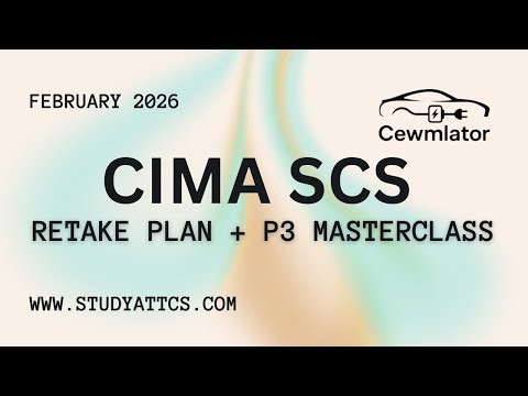 CIMA SCS Feb '26: Cewmlator - Retake Plan + P3 Masterclass