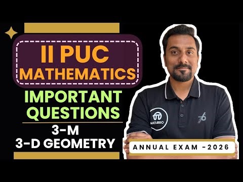 2nd PUC Maths 3 Marks Important Questions On 3-D Geometry | Revision for Boards Exam -2026