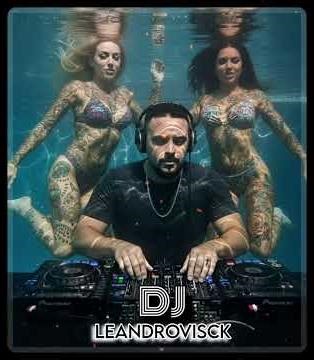 Tell Me If Want Me - Remix DJ Leandrovisck