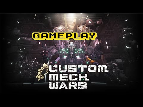 CUSTOM MECH WARS - Gameplay