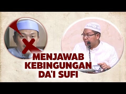 KEBINGUNGAN DA'I SUFI- Ustadz Firanda Andirja
