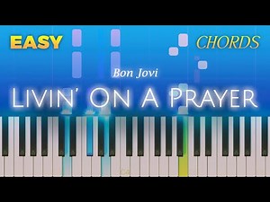 Bon Jovi - Livin’ On A Prayer - EASY Piano CHORDS TUTORIAL by Piano Fun Play