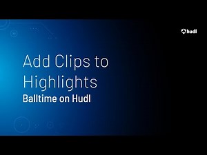 How to Add Clips to Highlights