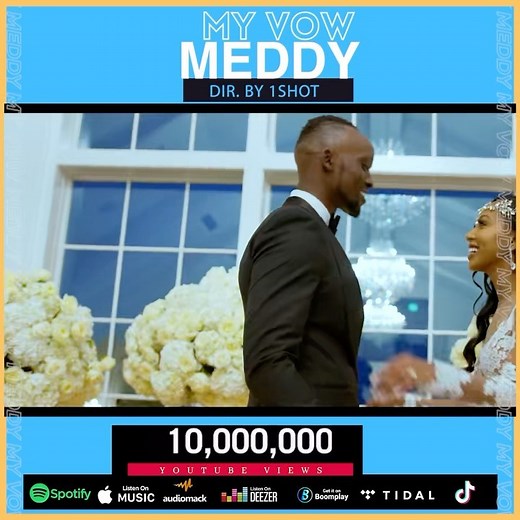 Meddy on Instagram: "10 000 000 VIEWS FOR MY VOW "