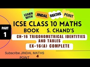 ICSE Class 10 |Ch-16 Trigonometrical Identities and Tables |S. Chand's|Part-1 ⁨@jindalmathspoint⁩