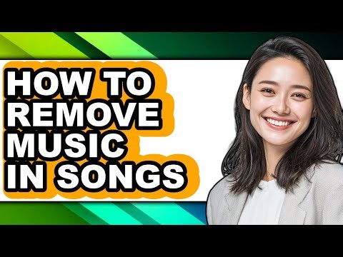 How to Remove Music in Songs (updated)