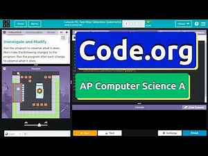 Code.org Lesson 10.1 Two-Way Selection Statements | Answer Tutorial | Unit 1 Computer Science A CSA