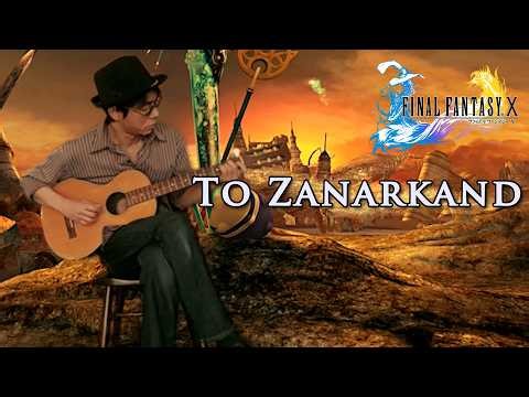 To Zanarkand (Final Fantasy X) – Solo Guitar (Fingerstyle) | ザナルカンドにて