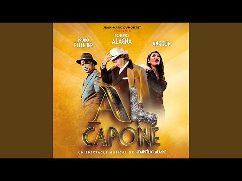 Celui que j'aime (Extrait Du Spectacle Musical Al Capone)