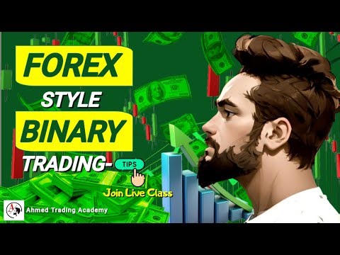 Forex Style Binary Trading Tips | FX Ahmed | Day 1