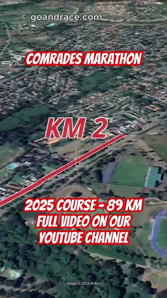 Comrades Marathon 2025: fly over the 89 km course! Video of the race path.