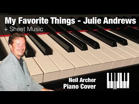 My Favorite Things - Julie Andrews (The Sound Of Music) - Piano Cover + Sheet Music