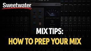Mix Tips: How to Prep Your Mix - inSync