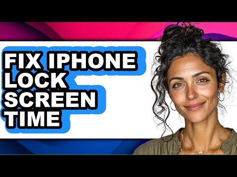 How to Fix Iphone Lock Screen Time - Step by Step