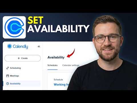 How to Set Your Availability in Calendly (Step By Step 2026)