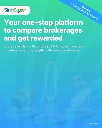 Start your investing journey with ease. Compare top brokerages and enjoy exclusive rewards when you sign up through SingSaver. 🎁 | SingSaver