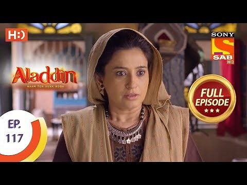 Aladdin - Ep 117 - Full Episode - 25th January, 2019