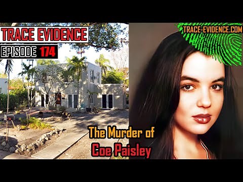 174 - The Murder of Coe Paisley